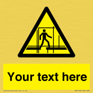 Custom Scaffold Incomplete Sign